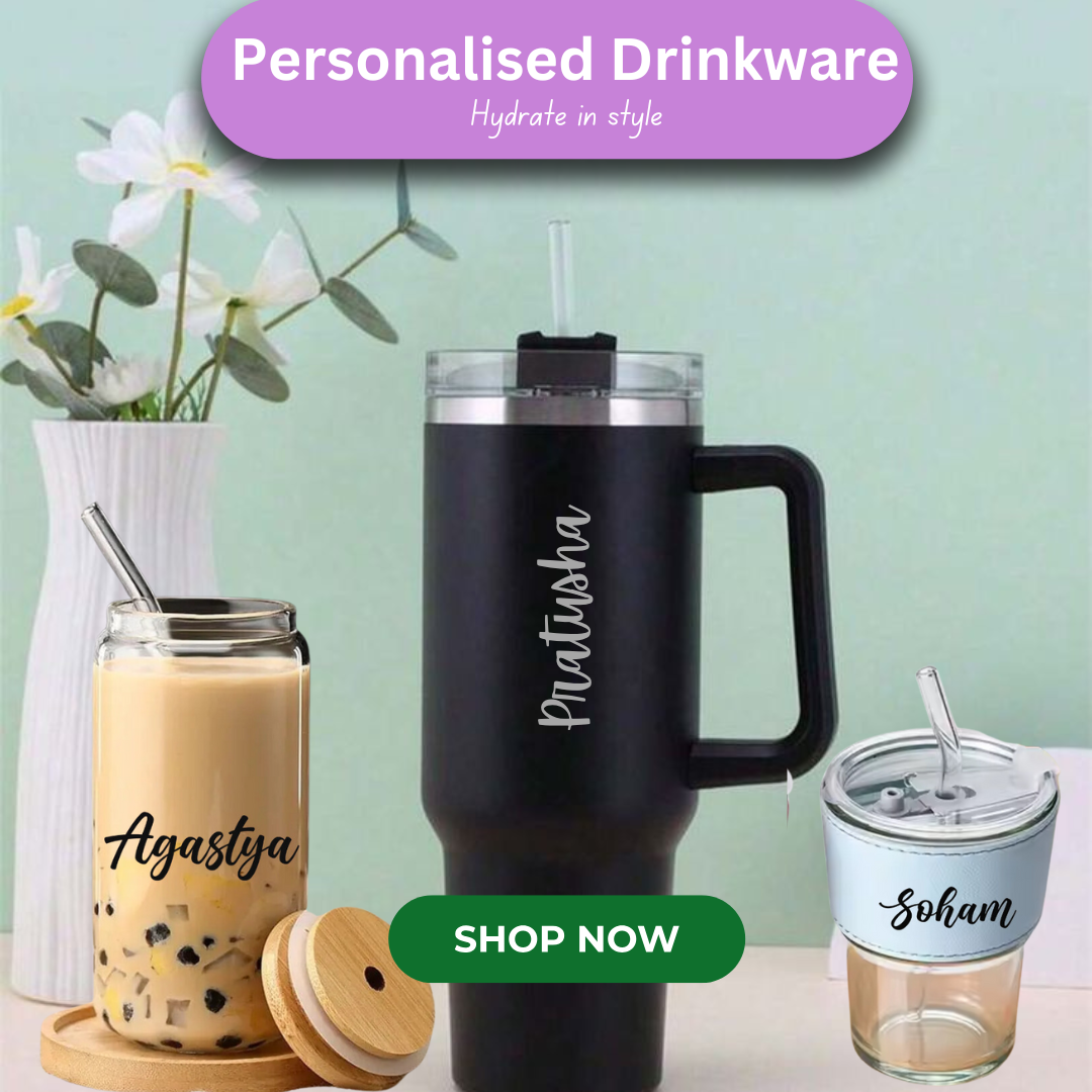 Hydrate in style- Personalised Drinkware